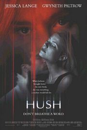 1998 - Hush Movie Poster