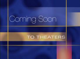 File:Coming Soon to Theaters.jpg