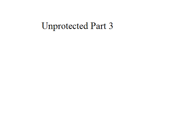 File:Unprotected Part 3.png