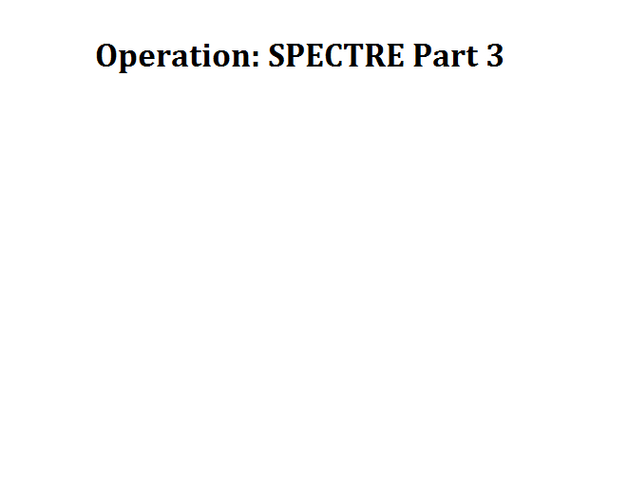 File:Operation SPECTRE Part 3.png
