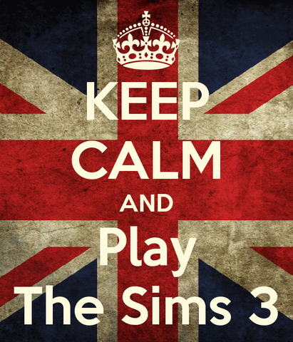 File:Keep-calm-and-play-the-sims-3-10.png