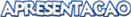 Arquivo:Apresentação.png