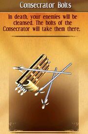 Consecrator bolts