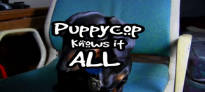 Puppycopknowsitall