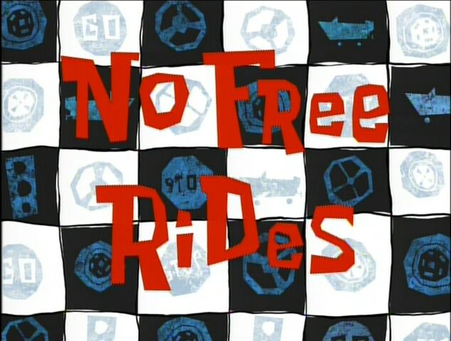 File:No Free Rides.jpg