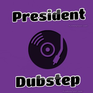File:Presidentdubstep.jpg