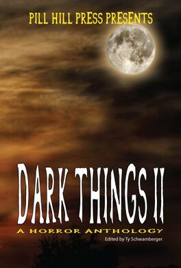 Dark Things II
