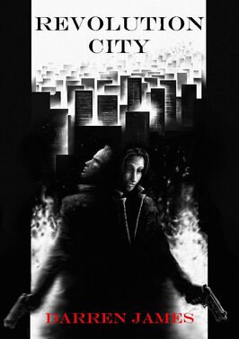 Revolution City- Book One