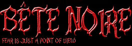 Bete Noire