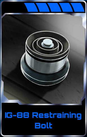 File:IG-88 Restraining Bolt.png