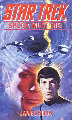 File:SpockMustDie.jpg
