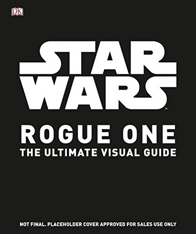 File:RogueOneUtimateVisualGuide.png