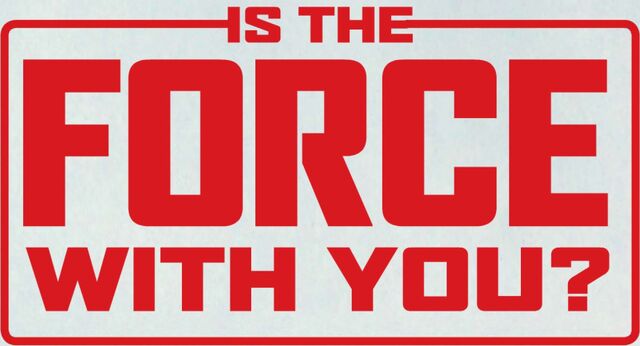 File:Is-the-Force-With-You.jpg
