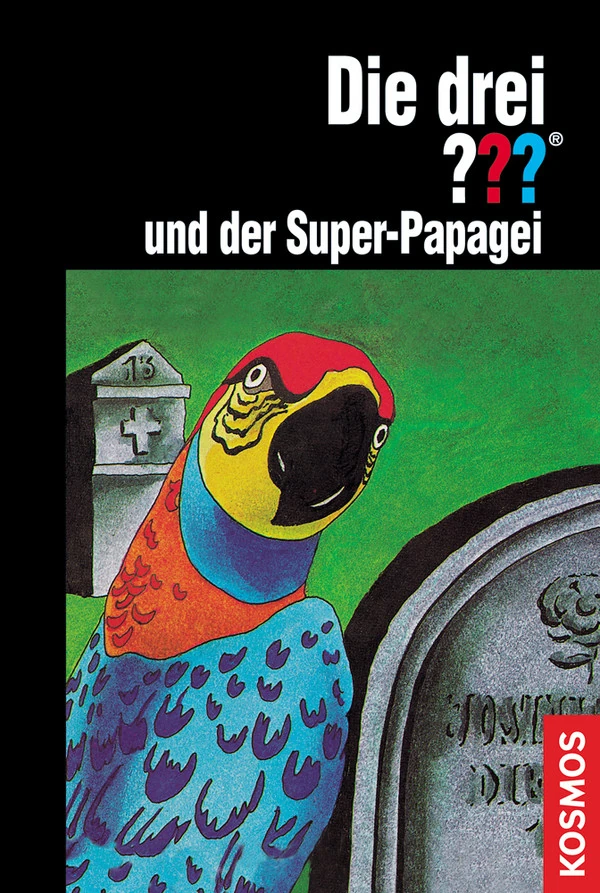Der SuperPapagei Die drei Fragezeichen Wiki FANDOM powered by Wikia