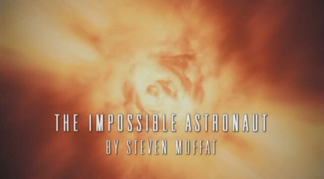 File:The-impossible-astronaut-title-card.jpg