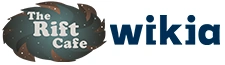 The Rift Café Wiki