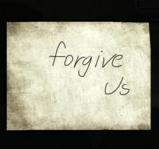 File:Forgive Us.png