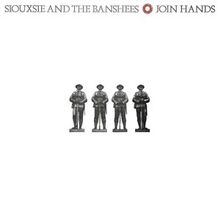 Siouxsie & the Banshees-Join Hands