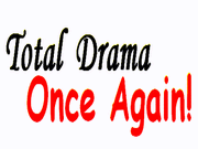Total Drama once again