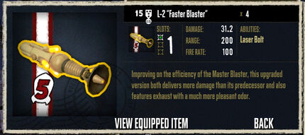 L-2 Faster Blaster