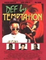 Def by temptation