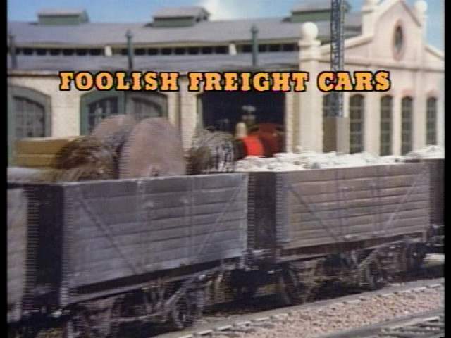 File:FoolishFreightCarsoriginaltitlecard.png