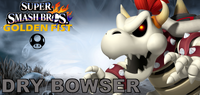 SSBGF Dry Bowser