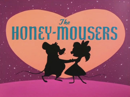 The Honey-Mousers Title Card