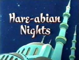 Hare-abian Nights Title Card