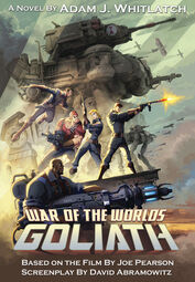 War-of-the-Worlds-Goliath