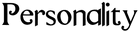 MonochromePersonality