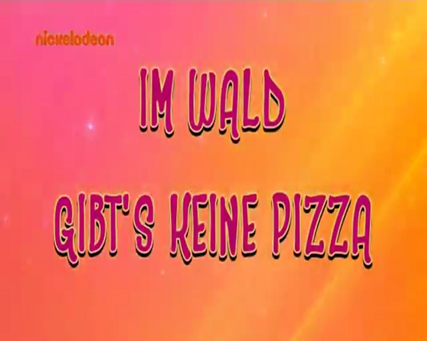 Datei:Im Wald gibt´s keine Pizza.png