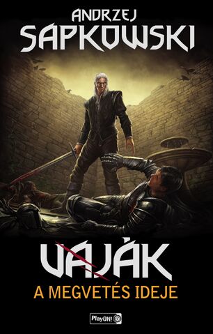 File:Andrzej-sapkowski-a-vajak-a-megvetes-ideje.jpg