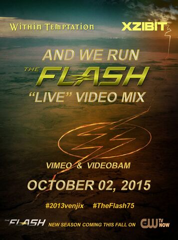 File:Within Temptation feat. Xzibit- And We Run (The Flash “Live” Video Mix) poster.jpg