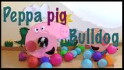 Peppa pig bulldog