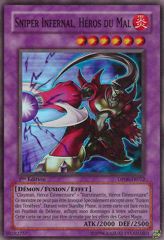 File:EvilHEROInfernalSniper-DP06-FR-SR-1E.png