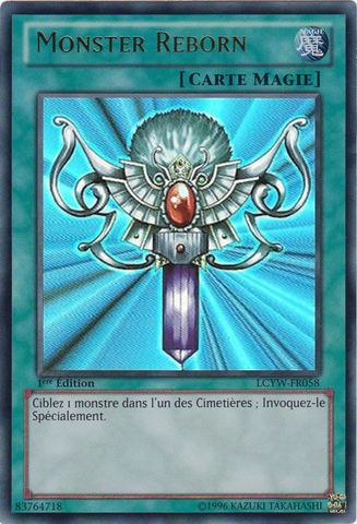 File:MonsterReborn-LCYW-FR-UR-1E.png