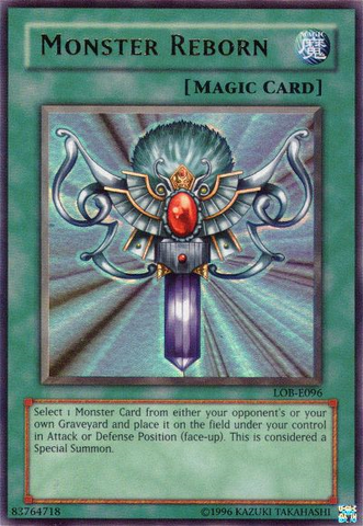 File:MonsterReborn-LOB-EU-UR-UE.png
